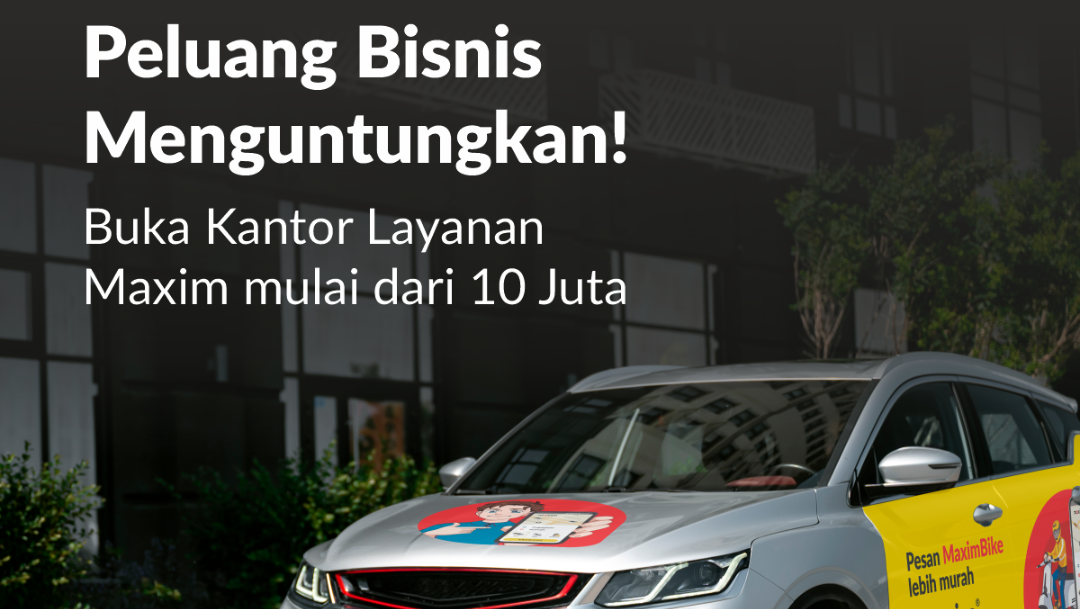 Intip Franchise Maxim: Bisnis Menjanjikan 2026, Amankan Wilahyahmu!